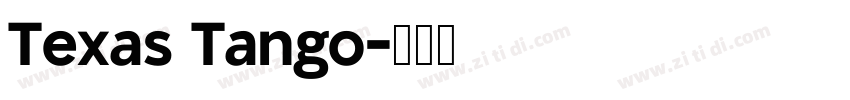 Texas Tango字体转换